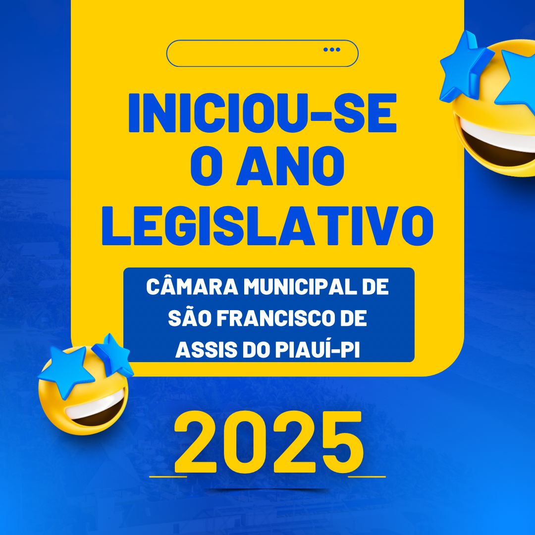 Iniciou-se o Ano Legislativo: Compromisso e Trabalho pelo Futuro da Nossa Cidade